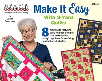 Make It Easy With 3-Yard Quilts Pattern Book