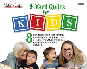 3-Yard Quilts for Kids Pattern Book