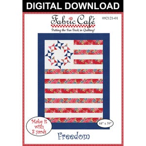 Freedom 3-Yard Quilt Pattern - Digital Download
