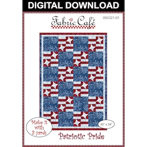 Patriotic Pride 3-Yard Quilt Pattern - Digital Download