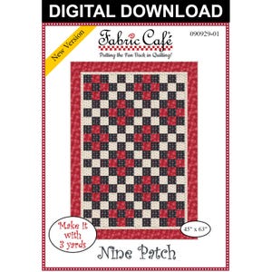 Nine Patch 3-Yard Quilt Pattern - Digital Download