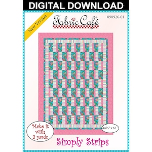 Simply Strips 3-Yard Quilt Pattern - Digital Download