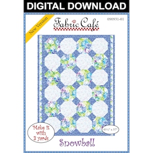 Snowball 3-Yard Quilt Pattern - Digital Download