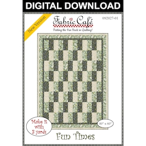 Fun Times 3-Yard Quilt Pattern - Digital Download