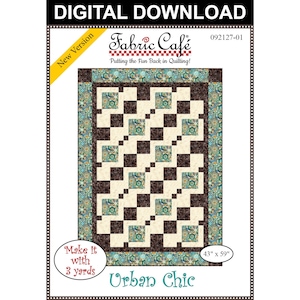 Urban Chic 3-Yard Quilt Pattern - Digital Download