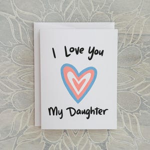 Ecologicamente correto, cartão transgênero - Eu te amo, minha filha, orgulho trans, LGBTQ+, consciência transgênero, amor parental, bandeira trans