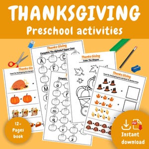 May include: A printable Thanksgiving activity book for preschoolers. The book includes activities such as coloring shapes, counting Thanksgiving items, and completing the alphabet. The book is available as a PDF download.