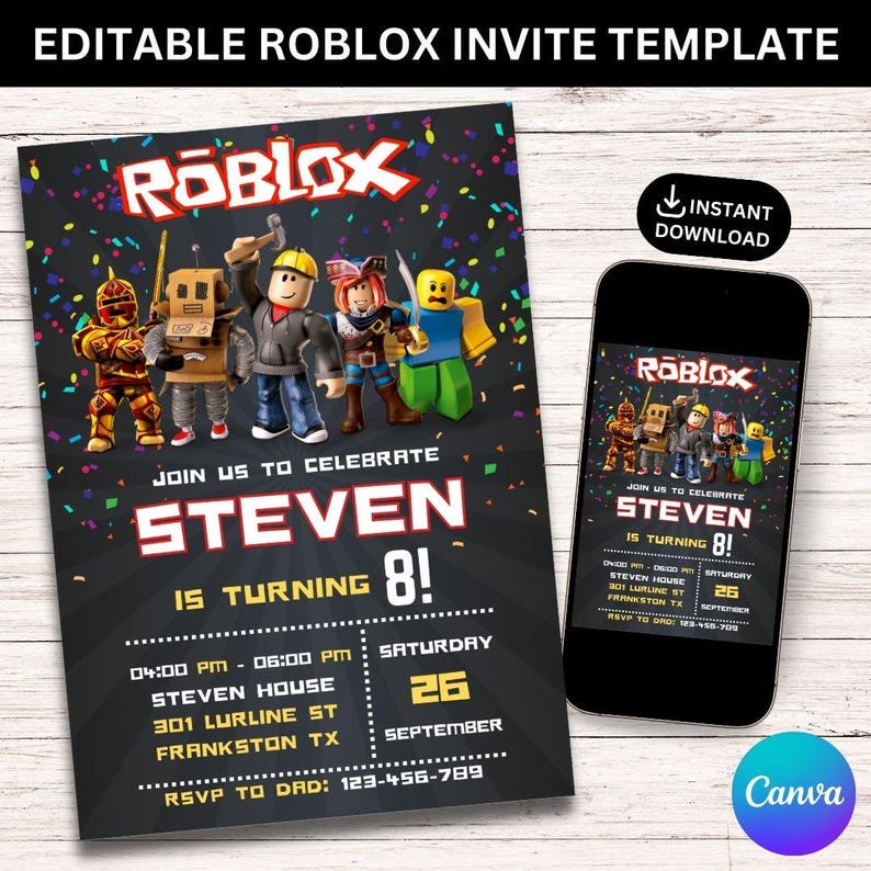 May include: Editable Roblox birthday party invitation template with a black background and colorful confetti. The invitation features a group of Roblox characters, including a knight, a robot, a builder, a pirate, and a green character. The text on the invitation reads "Join us to celebrate Steven is turning 8!" with the date and time of the party.