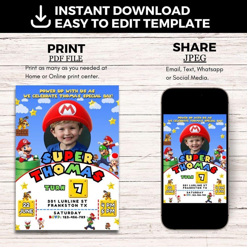 May include: A printable Super Mario themed birthday invitation with a photo frame for a child's picture. The invitation is blue and yellow with stars and a red mushroom. The text reads "Power up with us as we celebrate Thomas' special day!" and "Super Thomas Turn 7".