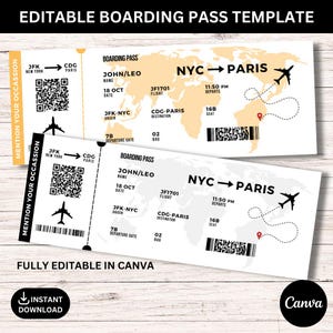 May include: Two editable boarding pass templates with a world map design. The passes feature flight details from NYC to Paris, including departure times and seat numbers. The text "EDITABLE BOARDING PASS TEMPLATE" is at the top, and "FULLY EDITABLE IN CANVA" is at the bottom.