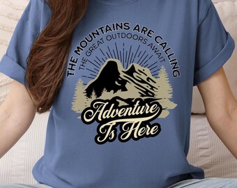 Mountains are calling t-shirt, the great outdoors shirt, mountain climbing shirt, rock climbing shirt, adventure begins here, mountaineering