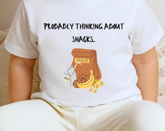 Funny Toddler T-Shirt Probably Thinking About Snacks Graphic Tee