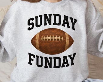 Football Sweatshirt For Sunday Funday Football Sweatshirt Gift For Football Lover Sweatshirt Gift For Her Sunday Funday Fall Gift Sweatshirt