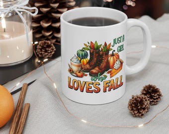 Fall Coffee Mug, Fall Lover, Just a Girl Who Loves Fall, Friend Gift, Wife Gift, Partner Gift, Seasonal Coffee Mug, Fall Lover Gift, 2
