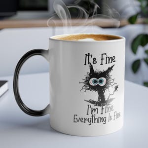 Its Fine Im Fine Everything Is Fine 11oz Color Morphing Coffee Mug | Meme Mug, Coffee Mug, Funny, Cartoon, Dog, Fire, Gift for Her Him