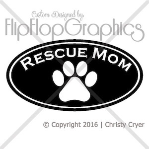 Rescue Mom Vinyl Graphic, Vehicle Window Sticker