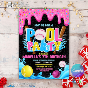 May include: A party invitation with a pink and black design. The text reads "Join us for a Pool Party" with baseball and bat graphics. It includes event details for Marella's 7th birthday, with a Canva logo.