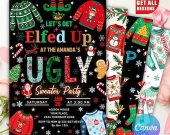 May include: A digital invitation for an ugly sweater party featuring a black background with colorful illustrations of holiday sweaters, a snowman, Santa Claus, and a gingerbread man. The text reads Let's Get Elfed Up at the Amanda's Ugly Sweater Party.