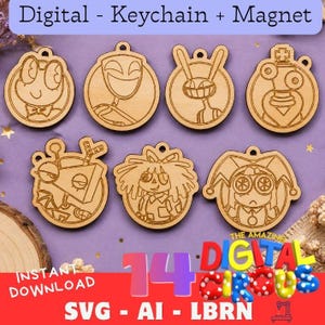 May include: Seven circular light-colored wooden ornaments featuring engraved cartoon character designs. The text Digital - Keychain + Magnet is at the top, and the text 14 DIGITAL CIRCUS SVG - AI - LBRN is at the bottom of the image.