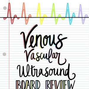 以下が含まれることがあります： 白地に線模様の背景に、「Venous Vascular Ultrasound Board Review」というテキストの白黒イラスト。テキストはスタイリッシュな手書きのフォントで書かれています。画像の上部と下部はカラフルな波状の線で飾られています。