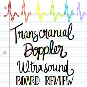 May include: A notebook page with a black and white illustration of a heartbeat. The text "Transcranial Doppler Ultrasound Board Review" is written in black cursive.