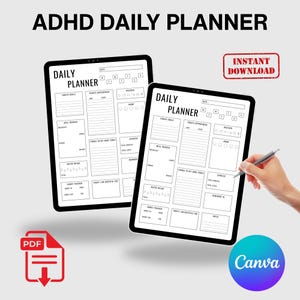 May include: Two black and white daily planner templates displayed on a tablet screen. The planner features sections for today's goals, appointments, meal tracker, things to get done today, exercise, water intake, money tracker, and gratitude. The text "ADHD DAILY PLANNER" is at the top of the image. The text "INSTANT DOWNLOAD" is in a red rectangle at the top right of the image. The text "PDF" is in a red rectangle with a download arrow at the bottom left of the image. The text "Canva" is in a purple and blue rectangle at the bottom right of the image.