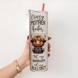 Highland Cow 20oz Tumbler: Funny Mother Heifer Gift