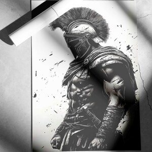 May include: Monochrome illustration of a Spartan warrior in full armour, including a helmet with a tall plume. The artwork is on a white poster, with a rolled-up poster resting on top. The warrior is muscular and holds a sword.