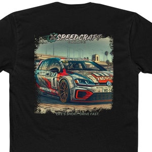 VW Golf R GTi Inspired Racing T-Shirt | Life&#39;s Short. Drive Fast.