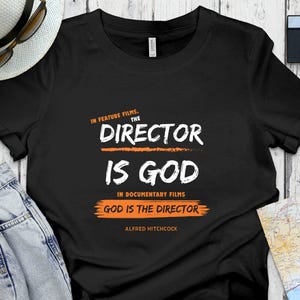 Filmmaker quote t shirt film crew tee film production shirt idea gift for film crew gift for film crew funny tee unisex t shirt