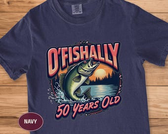 Camiseta O'Fishally de 50 años, camiseta retro de pesca para 50 cumpleaños, colores cómodos