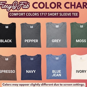 A color chart displaying eight t-shirt colors: Black, Pepper, Grey, Moss, Espresso, Navy, Blue Jean, and Ivory.