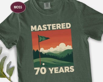 Funny Golf Tee, 70th Birthday Golfer Gift, Retro Golfing Comfort Colors Shirt