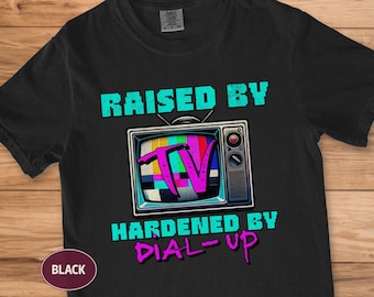 Vintage Tech Humor Tee, Dial-up Internet T-shirt, Uppfostrad av TV Komfortfärger Gåva