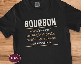Bourbon Definition Tee, Funny Whiskey Lover Gift, Comfort Colors Shirt