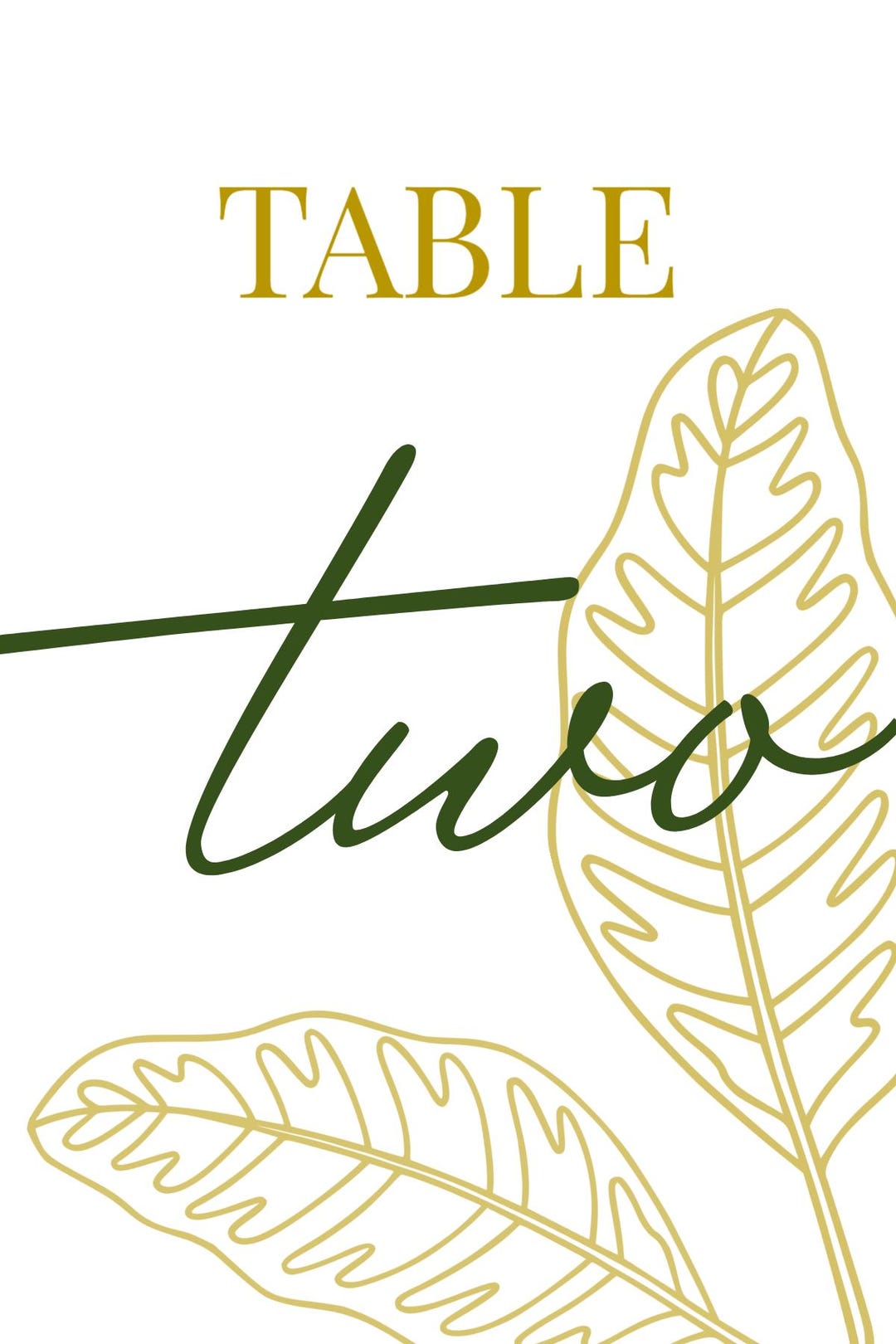 Wedding Table Signs Table 2 Numbers Green and Gold Dieffenbachia Plant ...