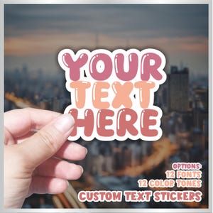 Personalized Text Sticker | Custom Sticker| Water bottle Stickers | Sticker Pack |Custom Laptop Sticker  | Personalized Sticker