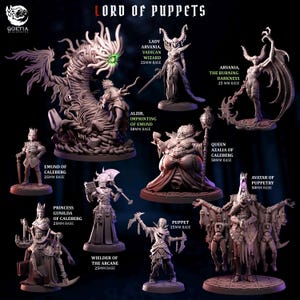 May include: An image displaying miniature figurines from the "Lord of Puppets" collection. The figures include Lady Arvania, Alzir, Queen Azalia, and others, each with a 25mm or 50mm base. The figures are detailed and painted in various shades of grey.