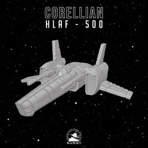 May include: A gray spaceship model against a starry background. The text "CORELLIAN HLAF - 500" is at the top. The ship has a central body with wings and engine details. The logo "S.U.S.S.Y" is at the bottom.