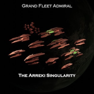 Puede incluir: Ilustración digital de una flota de naves espaciales marrones con detalles verdes brillantes, sobre un fondo oscuro con un planeta. Se muestran los textos "GRAND FLEET ADMIRAL" y "THE ARREKI SINGULARITY".