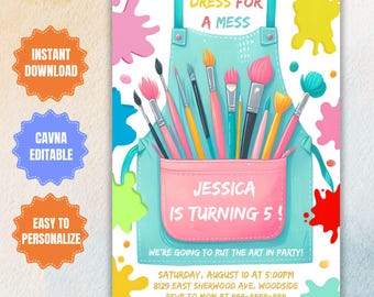 May include: A colorful invitation for a child's birthday party. The invitation features a cartoon illustration of a blue apron with paintbrushes and the text "Dress for a Mess". The text "Jessica is turning 5!" is also included. The invitation is decorated with colorful paint splatters.