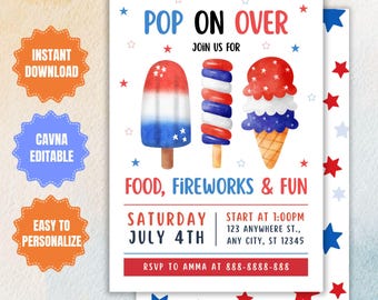 Editable 4th of July Popsicles Invitation Independence Day Red White Blue Patriotic Party Invite Popsicles Pop on Over Fourth of July Invite