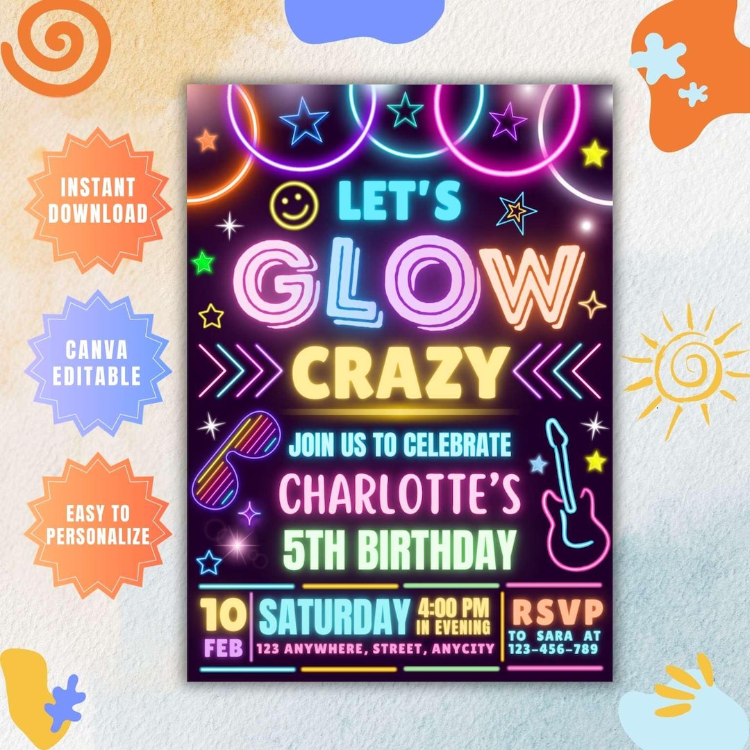 Editable Glow in the Dark Party Birthday Invitation, Lets Glow Crazy ...