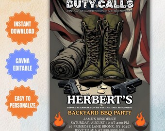 May include: An invitation for a backyard BBQ party with the text "DUTY CALLS" and "HERBERT'S BACKYARD BBQ PARTY". The design includes military boots, a rolled-up blanket, two pistols, and an American flag in the background. Includes party details.