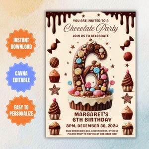 Editable 6th Chocolate Birthday Party Invitation, Chocolate Sixth Invitation, Sweet Party, Chocolate Desserts, Chocolate Lover Party Invite