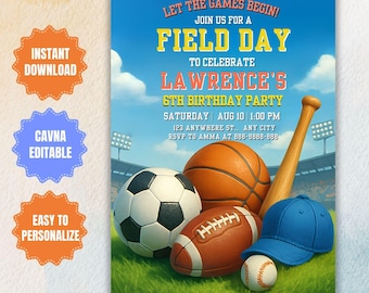 May include: A colorful invitation for a field day birthday party. The design features a soccer ball, basketball, football, baseball, baseball bat, and a blue baseball cap. Text includes "Field Day" and "Lawrence's 6th Birthday Party."