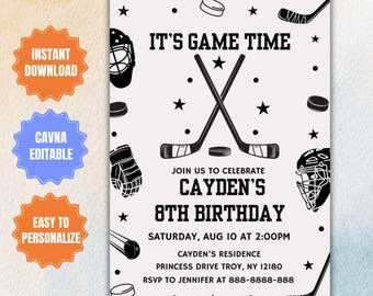 May include: A hockey-themed birthday invitation with the text "It's Game Time" and "Cayden's 8th Birthday." The design includes hockey sticks, pucks, stars, and a hockey helmet. The invitation is customizable and available for instant download.
