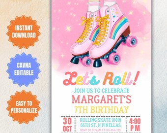 May include: A pink birthday invitation with roller skates, a rainbow, and the text "Let's Roll!" The invitation includes the date, time, and location for a 7th birthday party. The design features a watercolor style background.