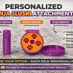 Personalized Ninja Slushi Drip Tray, Insert, or Handle | Custom Attachment Modular Replacement Accessory Frozen Drink Maker