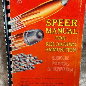 Vintage 1962 Speer Manual for Reloading Ammunition/Rifle Pistol Shotgun/Speer/Reloading/Hunting/Shooting/Handloading/Speer Manual #5